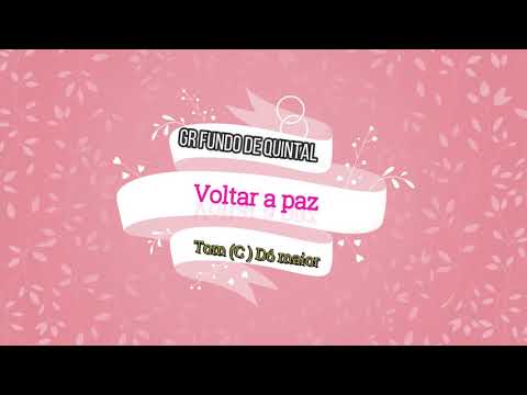 Voltar a paz - Fundo de Quintal