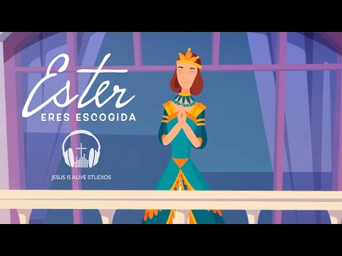 La Reina Ester - Eres Escogida I Los Gigantes De La Fe