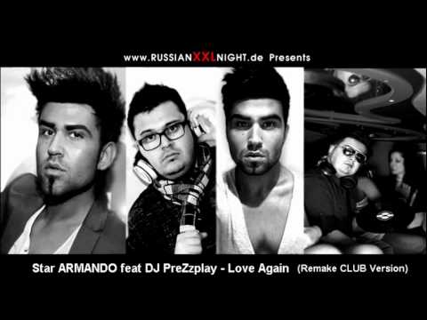 Star Armando feat DJ Prezzplay - Love Again - (Remake Club Edit)