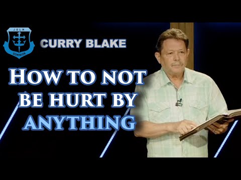 How to not be hurt by anything | Curry Blake