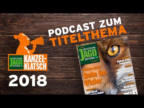Kanzelklatsch Januar 2018 – Fuchsjagd