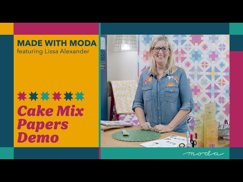 How to Use Cake Mix Papers | Demo and Trunk Show with Lissa Alexander