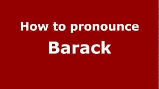 How to pronounce Barack