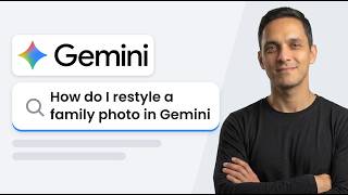 How to Restyle a Family Photo in Google Gemini with Two Prompts (Quick