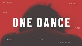 Drake - One Dance (Deep House Remix by Leahy &amp; Mack)