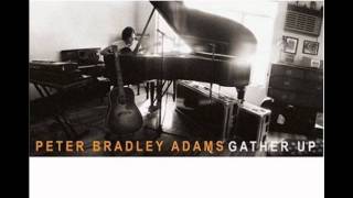 Peter Bradley Adams - He Sang