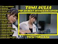 Lagu Teman Santai Jiwa Yang Bersedih Monolog Mesin Waktu Akustik Cover Tami Aulia Full Album