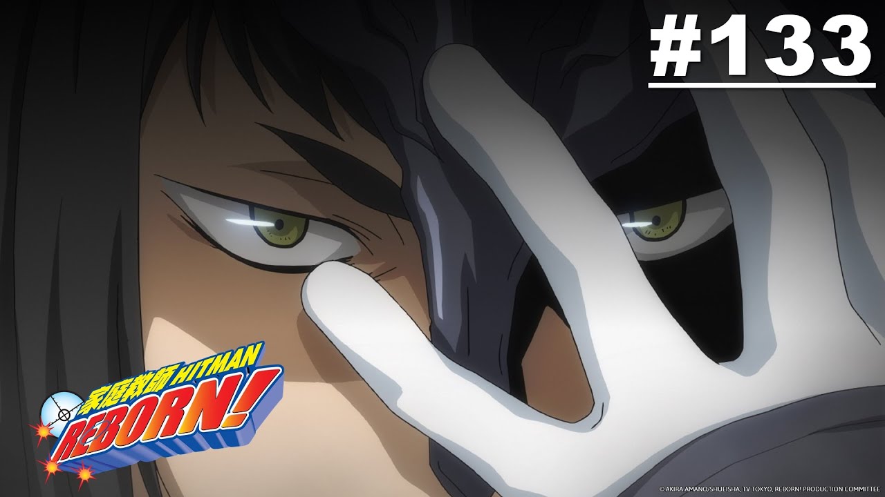 Reborn! - Episode 133 [English Sub]