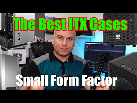 Best ITX Computer Cases, 2021 Roundup!