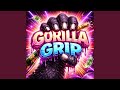 Gorilla Grip