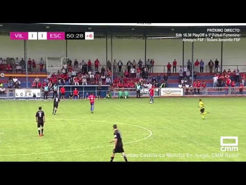 DIRECTO: CP Villarrobledo - UM Escobedo. Play Off a 2ª B. Castilla - La Mancha Media