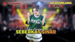 Download lagu SEBERKAS SINAR - ICHA KISWARA - OM SAVANA SAKJOSE | CV. KRISNA JAYA mp3 Download lagu SEBERKAS SINAR - ICHA KISWARA - OM SAVANA SAKJOSE | CV. KRISNA JAYA mp3