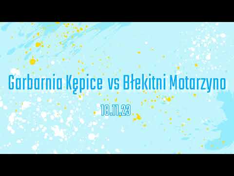 Garbarnia Kępice vs Błękitni Motarzyno