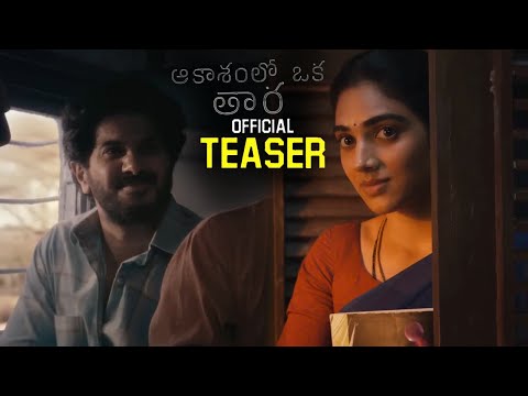 Aakasamlo Oka Tara Movie Official Teaser || Dulquer Salmaan || Satvika Veeravalli || GV Prakash