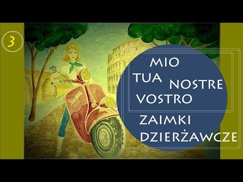 Język włoski dla początkujących - Lekcja 3