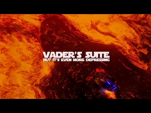 Vader's Suite to feel more depressed