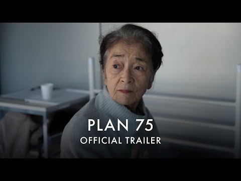 PLAN 75 | Resmi Birleşik Krallık fragmanı [HD] Sinemalarda ve Curzon Ev Sinemasında 12 Mayıs