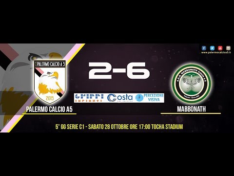 4° GG Serie C1 2017/2018 Palermo Calcio A5-Mabbonath 2-6 Highlights