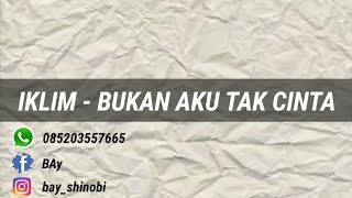Download lagu Stori 5 || Iklim - Bukan Aku tak Cinta mp3