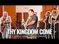 THY KINGDOM COME (Kirk Whalum) - Angelo Torres e Marcus Salles