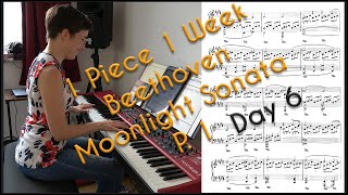 1Piece1WeekChallenge_Day 6/6_Beethoven Moonlight Sonata part 1