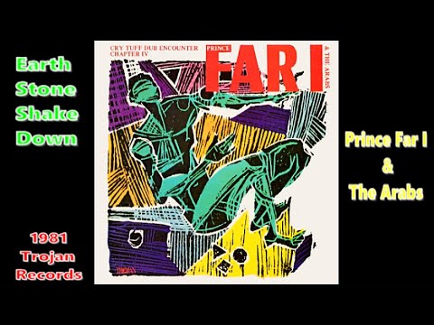 Prince Far I & The Arabs - Earth Stone Shake Down