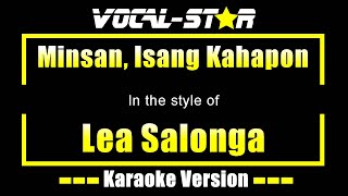 Minsan, Isang Kahapon Karaoke | Lea Salonga Karaoke Version
