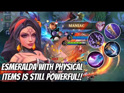 Esmeralda With PHYSICAL ITEMS Is Still POWERFUL!!! | Mobile Legends