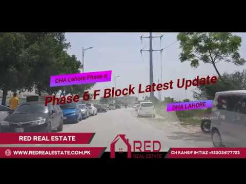 DHA Lahore Phase 6 F Block Latest Update May 3 2019