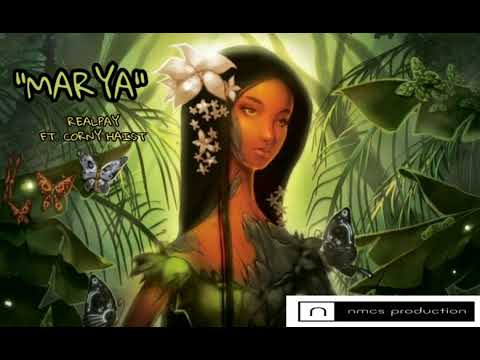 "Marya" remake - by REALPAY ft. CORNY HAIST _NMCSPRODUCTION
