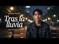 After The Rain (SPAIN) Cover By Yu Menglong - Melodyspot | Official Lyric Video 🌧️ #yumenglong #fyp