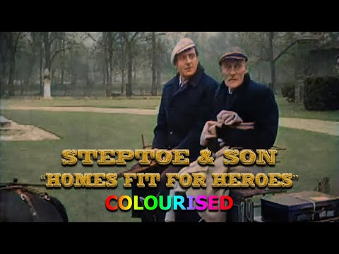 Steptoe & Son - Homes Fit For Heroes (Colourised - 1964)