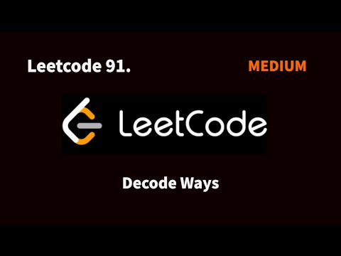 91. Decode Ways || LeetCode || C++