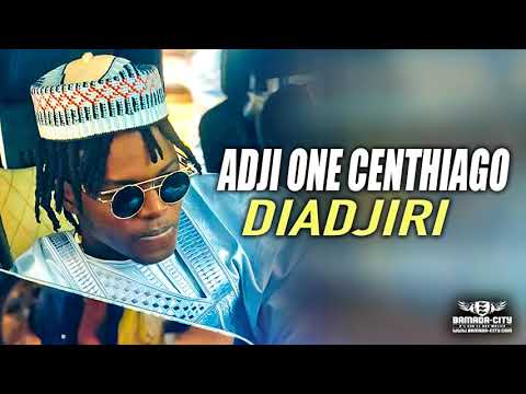 ADJI ONE CENTHIAGO - DIADJIRI