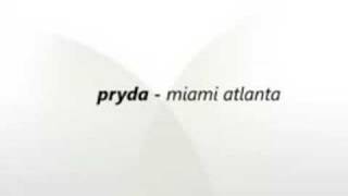 Pryda - Miami Atlanta
