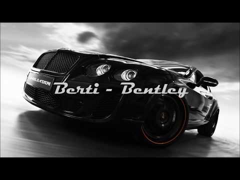 Berti - Bentley