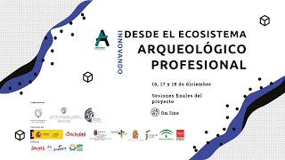 Innovando [desde] el ecosistema arqueológico profesional