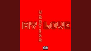 My Love
