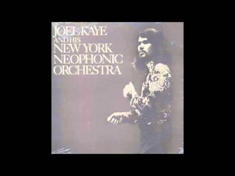 Joel Kaye And His New York Neophonic Orchestra - 2001