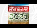 Welcome To The Spring 2021 Semester