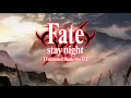 Fate/Stay Night: UBW - Opening 2 (TV Size) 