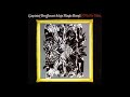 Captain Beefheart & His Magic Band - Little Scratch