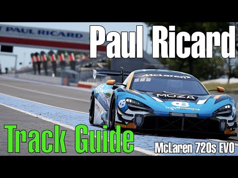 Track Guide - Paul Ricard ACC 1.9.5 / McLaren 720s EVO - Pitskill.io