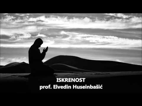 ISKRENOST - mr. hfz. Elvedin Huseinbašić