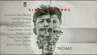 Download lagu NOAH Sings Legends Full Album Playlist | Andaikan Kau Datang, Kisah Cintaku, Kupu-Kupu Malam mp3