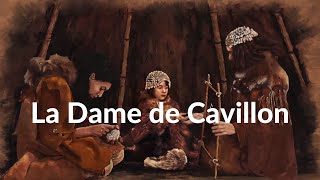 La dame de Cavillon