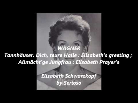 elisabeth schwarzkopf sings wagner Tannhäuser