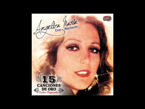 Angelica Maria - 15 Canciones De Oro (Disco Completo)