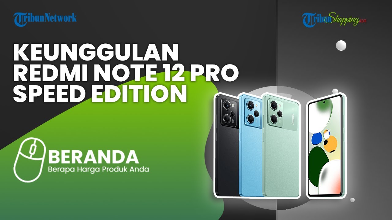Redmi Note 12 Pro Speed Edition.