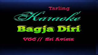Download lagu BAGJA DIRI ( Karaoke ) voc // SRI AVISTA. mp3